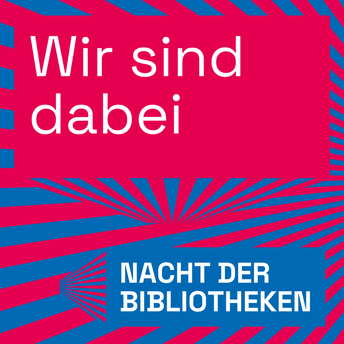 Nacht der Bibliotheken 2025_SoMe_Wir sind dabei_Quadrat (c) Fachstelle ÖB NRW
